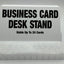 Business Card Desk Stand